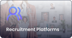Recruitment Platforms