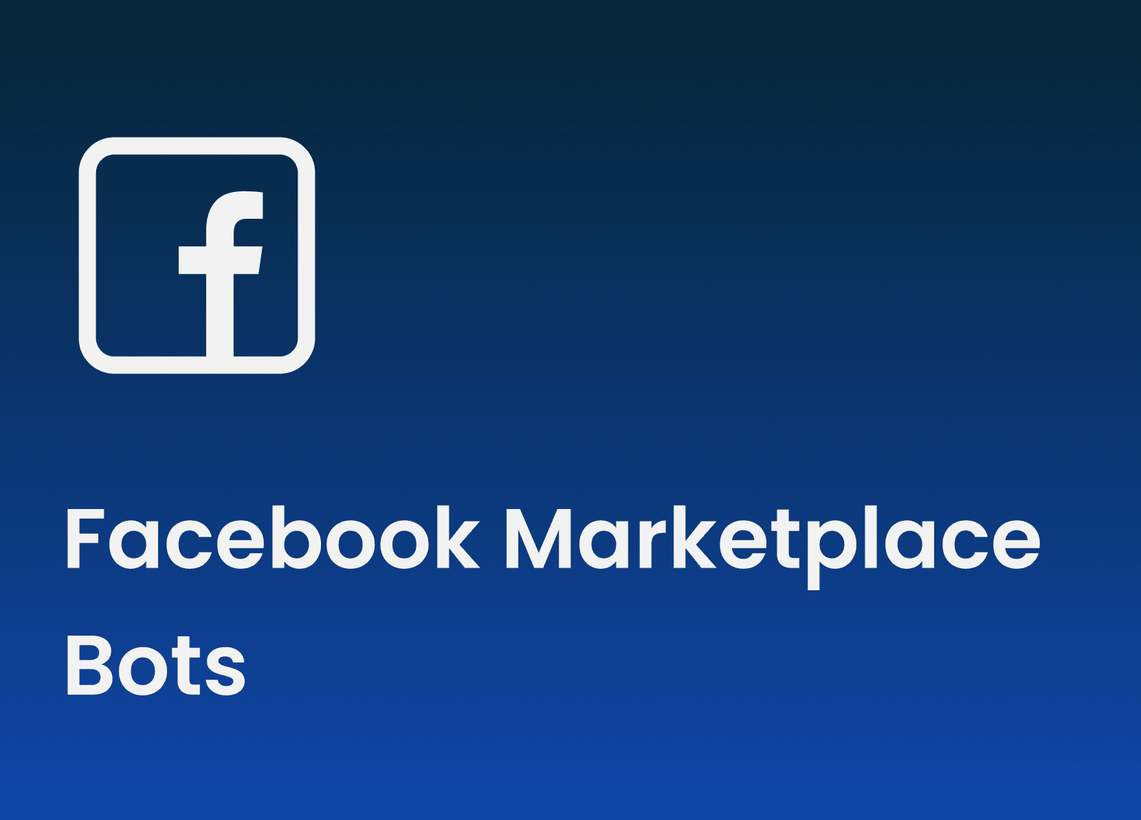 Facebook Marketplace Bots